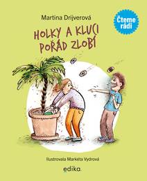 Obálka Holky a kluci pořád zlobí