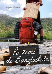 Obálka Po zemi do Bangladéše