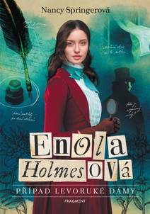 Obálka Enola Holmesová - Případ levoruké dámy