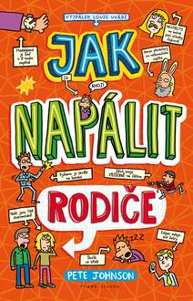 Obálka Jak napálit rodiče