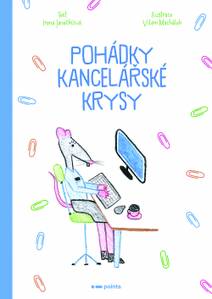 Obálka Pohádky kancelářské krysy