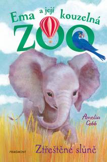 Obálka Ema a její kouzelná ZOO - Ztřeštěné slůně