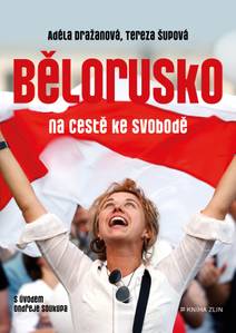 Obálka Bělorusko na cestě ke svobodě