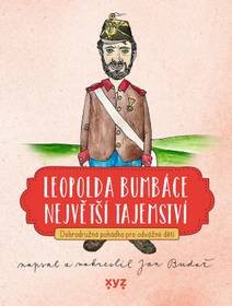 Obálka Leopolda Bumbáce největší tajemství