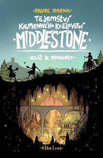 Obálka Tajemství kamenného království Middlestone: část první