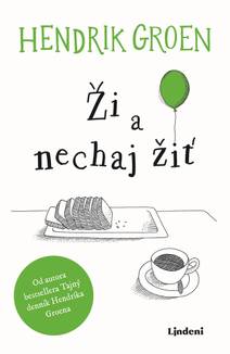 Obálka Ži a nechaj žiť