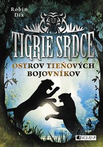 Obálka Tigrie srdce - Ostrov Tieňových bojovníkov