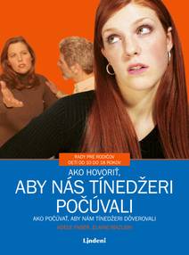 Obálka Ako hovoriť, aby nás tínedžeri počúvali