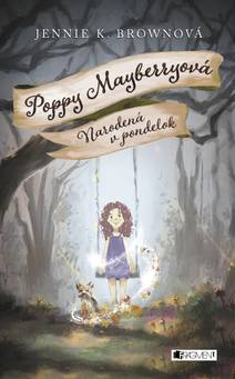 Obálka Poppy Mayberryová 1 - Narodená v pondelok
