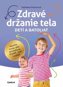Obálka Zdravé držanie tela detí a batoliat
