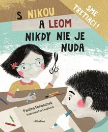 Obálka S Nikou a Leom nikdy nie je nuda