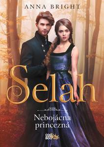 Obálka Selah – nebojácna princezná