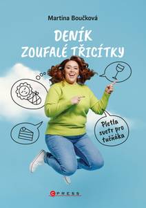 Obálka Deník zoufalé třicítky