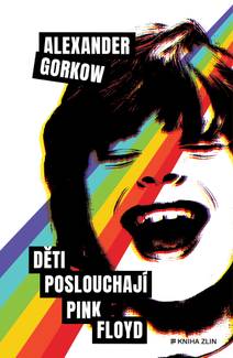 Obálka Děti poslouchají Pink Floyd