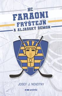 Obálka HC Faraoni Frýštejn a aljašský démon