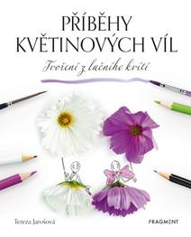 Obálka Příběhy květinových víl - Tvoření z lučního kvítí