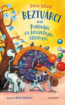 Obálka Beztvárci aneb Putování za kouzelným stromem