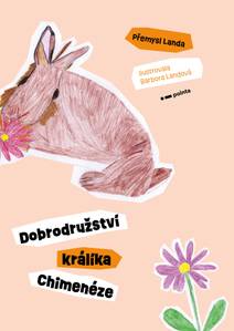 Obálka Dobrodružství králíka Chimenéze