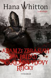 Obálka Adam ze Zbraslavi a případ královny vdovy Rejčky