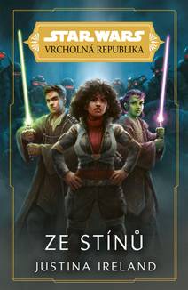 Obálka Star Wars - Vrcholná Republika - Ze stínů