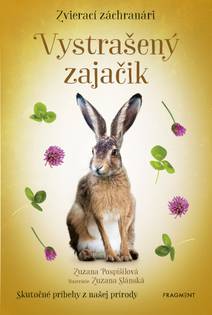 Obálka Zvierací záchranári - Vystrašený zajačik