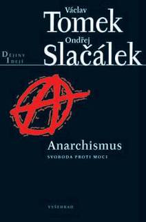 Obálka Anarchismus / Svoboda proti moci