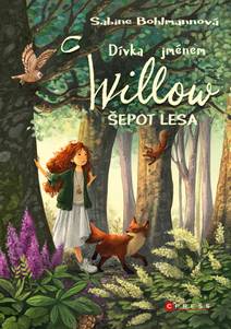 Obálka Dívka jménem Willow: Šepot lesa