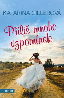 Obálka Příliš mnoho vzpomínek