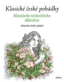 Obálka Klasické české pohádky: německo-české vydání