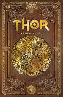 Obálka Thor a rukavice síly