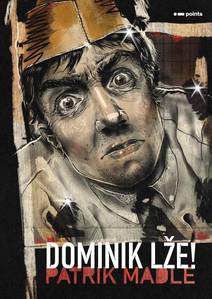 Obálka Dominik lže!