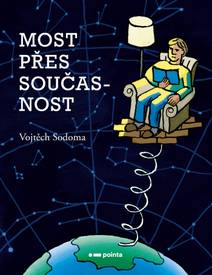 Obálka Most přes současnost