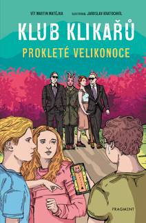 Obálka Klub Klikařů - Prokleté Velikonoce