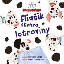Obálka Disney - 101 dalmatínov - Fliačik stvára lotroviny