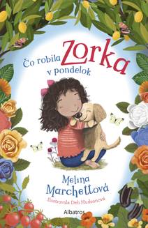 Obálka Čo robila Zorka v pondelok