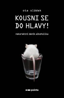 Obálka Kousni se do hlavy!