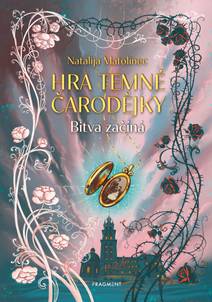 Obálka Hra temné čarodějky – Bitva začíná