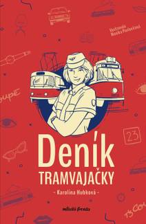 Obálka Deník tramvajačky