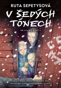 Obálka V šedých tónech - grafický román