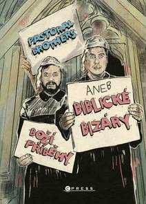 Obálka Boží příběhy aneb Biblické bizáry od Pastoral Brothers