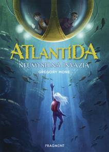 Obálka Atlantída - Neúmyselná invázia