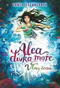 Obálka Alea - dívka moře: Vlny času