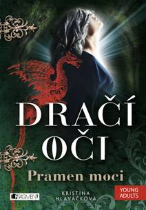 Obálka Dračí oči – Pramen moci