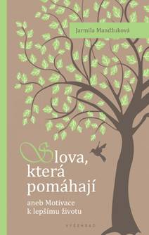 Obálka Slova, která pomáhají