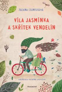 Obálka Víla Jasmínka a skřítek Vendelín