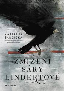 Obálka Zmizení Sáry Lindertové