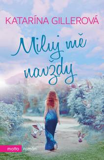 Obálka Miluj mě navždy