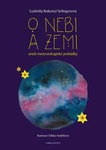 Obálka O nebi a zemi aneb Meteorologické pohádky