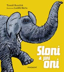 Obálka Sloni a jiní oni