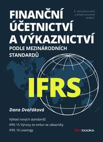 Obálka Finanční účetnictví a výkaznictví podle mezinárodních standardů IFRS